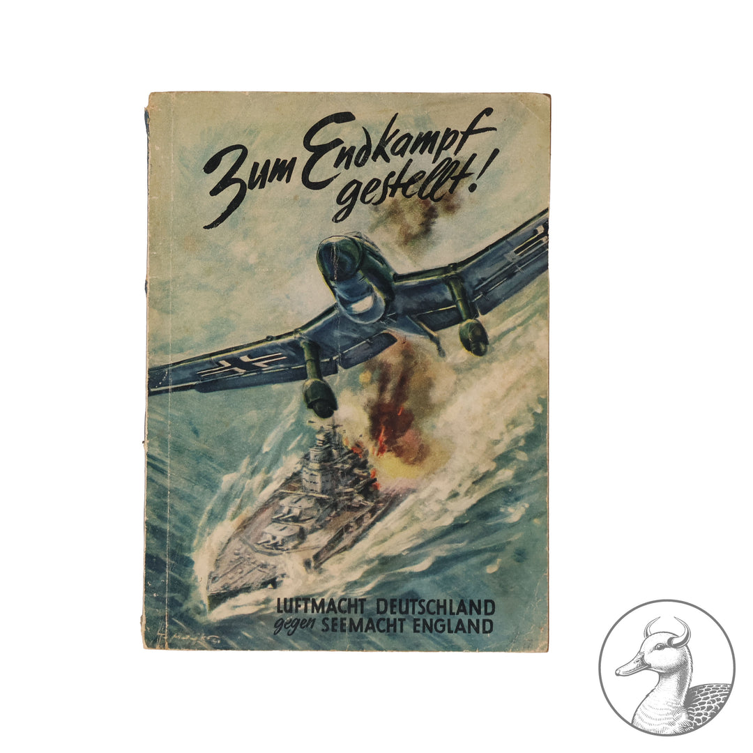 Zum Endkampf gestellt! Luftmacht Deutschland gegen Seemacht England von George Schulze&nbsp;

Bebildertes Heft Luftmacht Deutschland gegen Seemacht England von George Schulze&nbsp; -&nbsp; 1.-100. Tausend - herausgegeben von dem Verlag "Die Wehrmacht" Berlin Charlottenburg. 87&nbsp;Seiten.