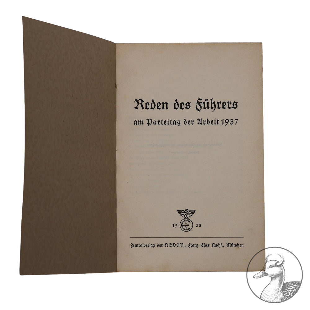 Reden des Führers am Parteitag der Arbeit 1937 Zentralverlag der NSDAP&nbsp;

Heft mit Reden des Führers am Parteitag der Arbeit 1937 - herausgegeben von dem Zentralverlag der NSDAP, Franz Eher Nachf. München 1938.&nbsp;103 Seiten.