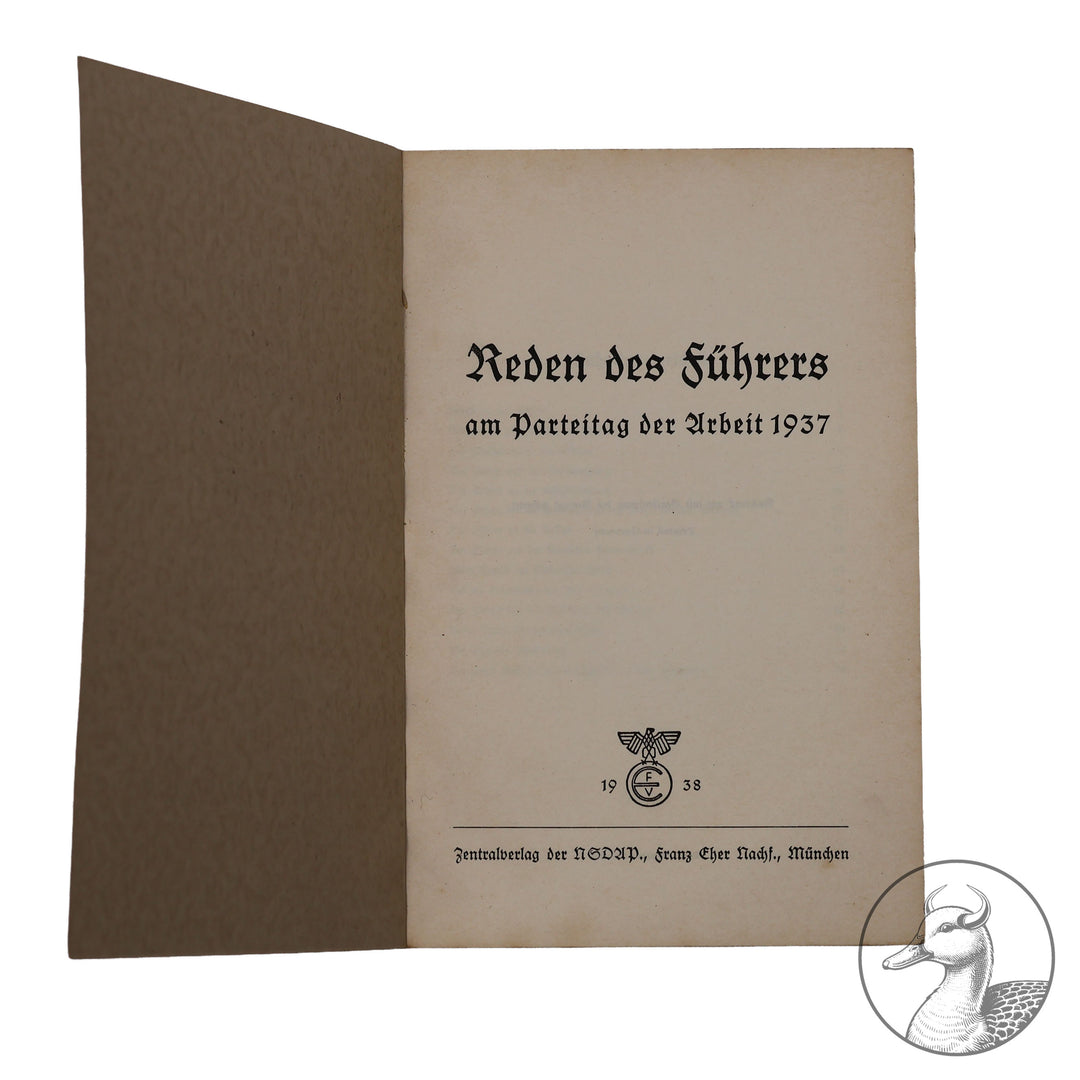Reden des Führers am Parteitag der Arbeit 1937 Zentralverlag der NSDAP&nbsp;

Heft mit Reden des Führers am Parteitag der Arbeit 1937 - herausgegeben von dem Zentralverlag der NSDAP, Franz Eher Nachf. München 1938.&nbsp;103 Seiten.