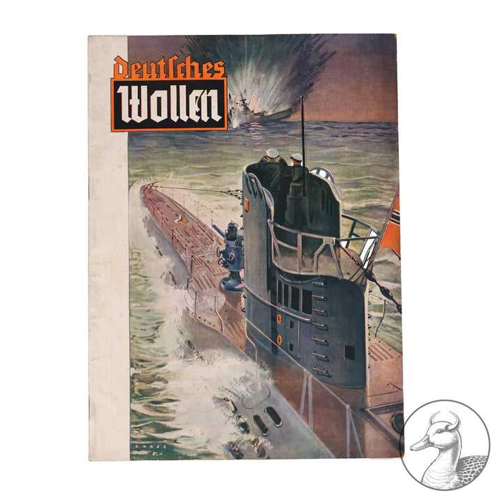 Zeitschrift der Auslands-Organisation der NSDAP "Deutsches Wollen" Jahrgang 1 Berlin, Oktober 1939 Nr. 11

Zeitschrift "Der Krieg auf See", "Motorisierte Wehrmacht", "Kriegsschauplatz England" 32 Seiten