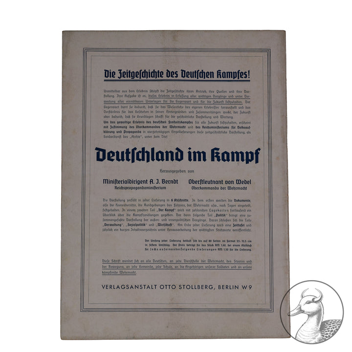 Zeitschrift der Auslands-Organisation der NSDAP "Deutsches Wollen" Jahrgang 1 Berlin, Oktober 1939 Nr. 11

Zeitschrift "Der Krieg auf See", "Motorisierte Wehrmacht", "Kriegsschauplatz England" 32 Seiten