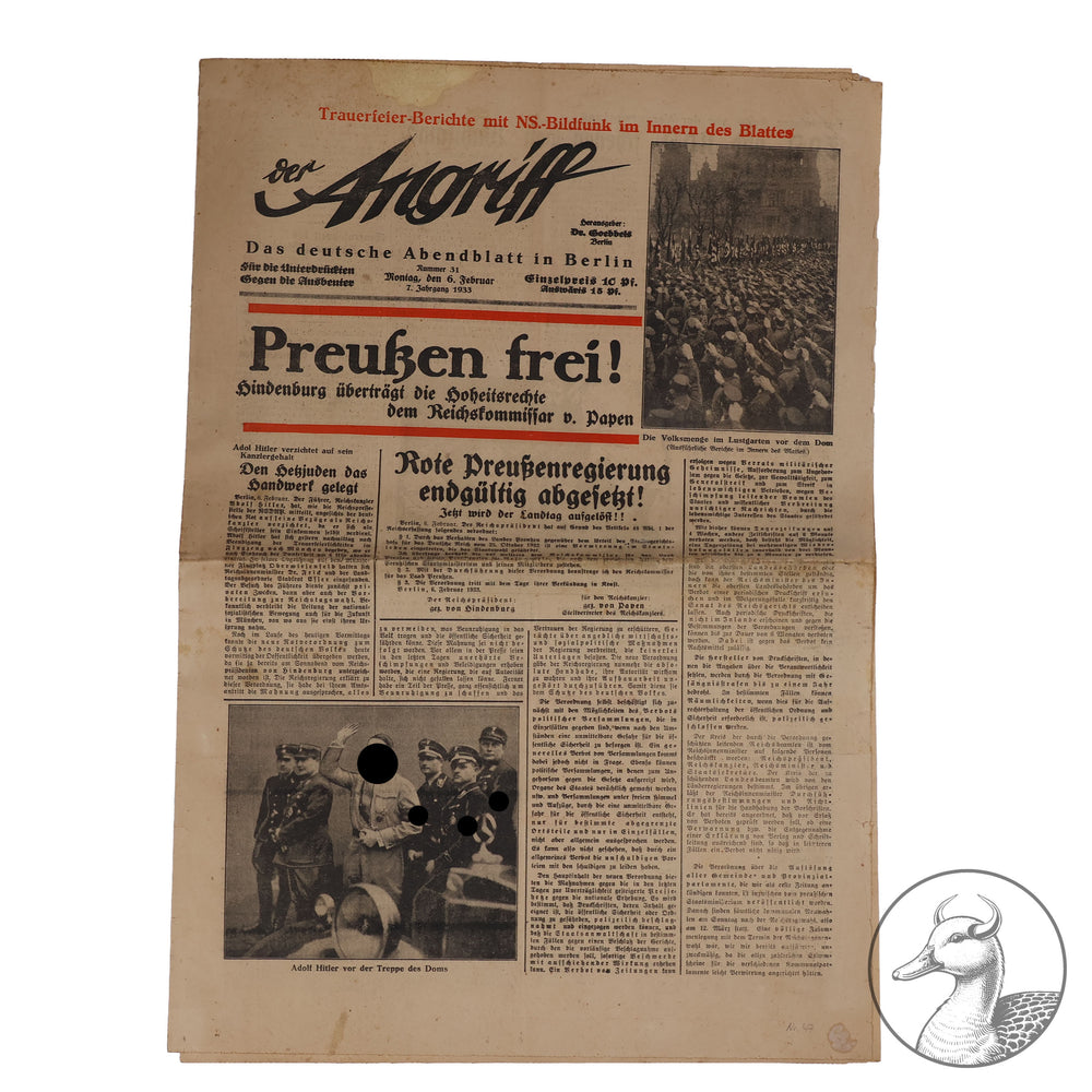 Zeitung Der Angriff Berlin-Herausgeber Dr. Goebbels

seltene Ausgabe vom 6.2.1933 mit interessanten Themen wie Bsp. Hans Maikowski.