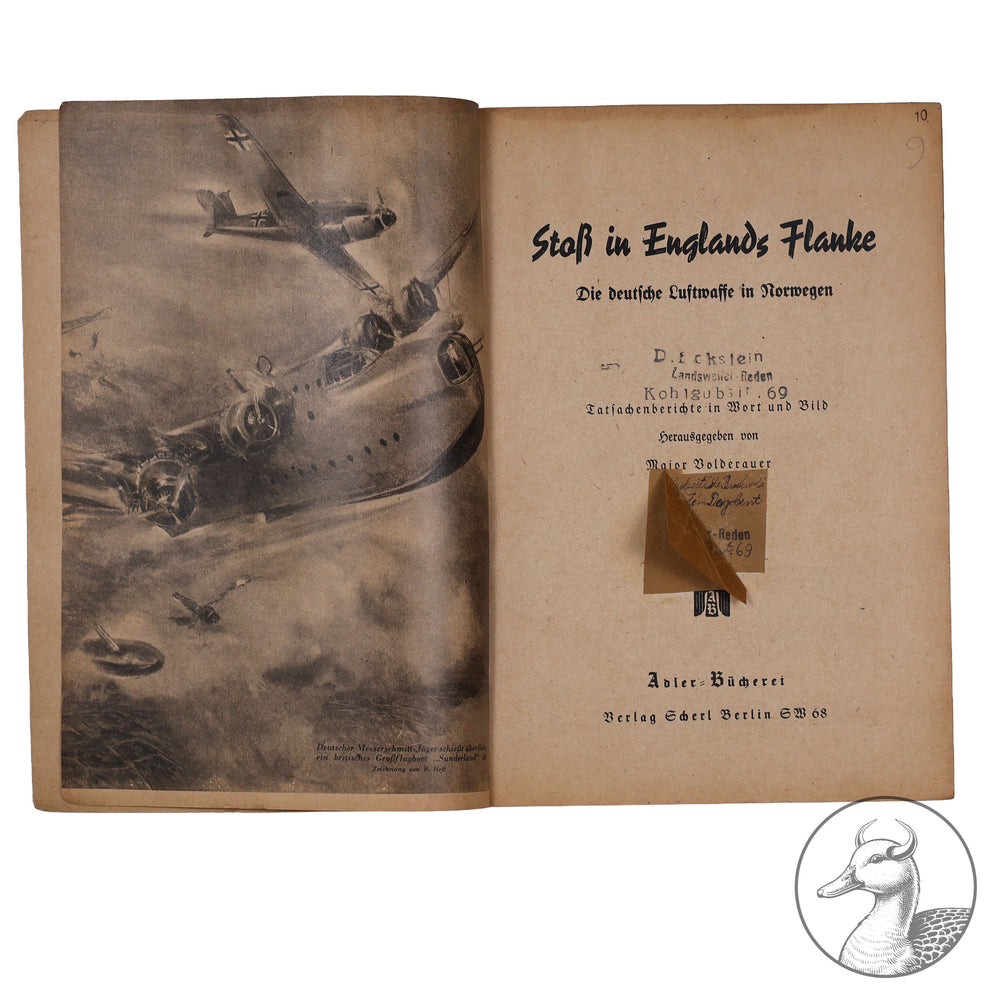 Tatsachenberichte in Wort und Bild - Die deutsche Luftwaffe in Norwegen / Stoß in Englands Flanke&nbsp;

herausgegeben von Major Volderauer / Adler Bücherei / Verlag Scherl Berlin SW 68 / 128 Seiten