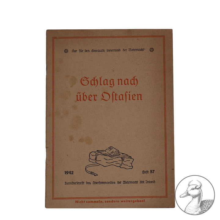 Tornisterschrift "Schlag nach über Ostasien" 1942 Heft 57