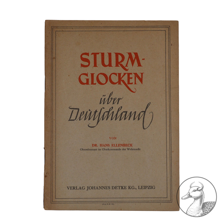 Sturmglocken über Deutschland&nbsp;Dr. Ellenbeck&nbsp;

von Dr. Ellenbeck (Oberstleutnant im Oberkommando der Wehrmacht) / Klammerbindung / Frühjahr 1944 / Verlag Johannes Detke KG Leipzig / 55 Seiten