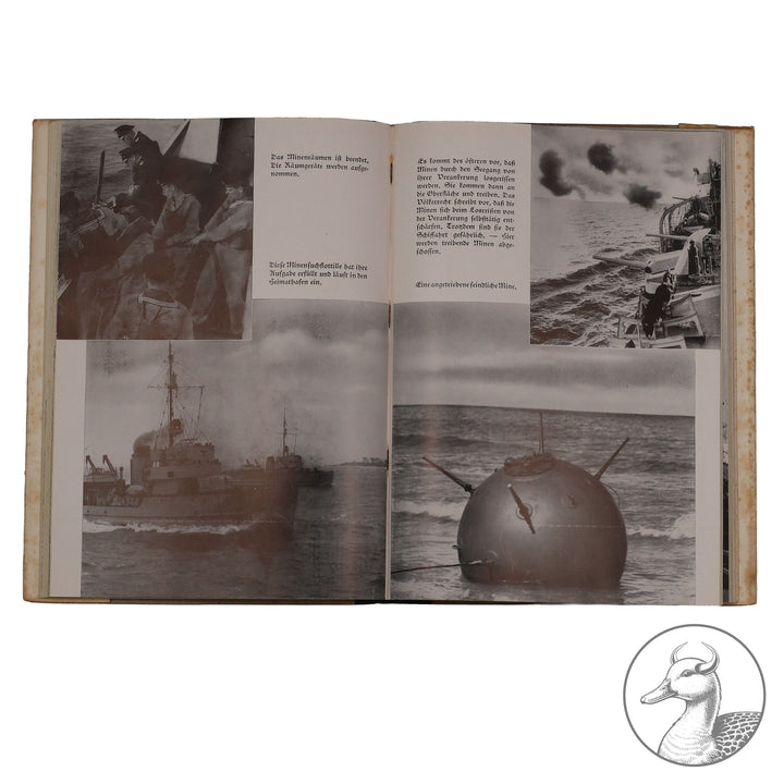 Kriegsmarine am Feind - Ein Bildbericht über den deutschen Freiheitskampf zur See von Friedrich Meier

Auflage 180 000 / Berlin 1940 / 237 Seiten / Verlag Erich Klinghammer - gestempelt mit "Gebietsausscheidung Reichsseesport-Wettkampf 1941" und Signatur.